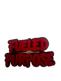 Fueled by purpose