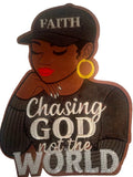Faith Chasing God