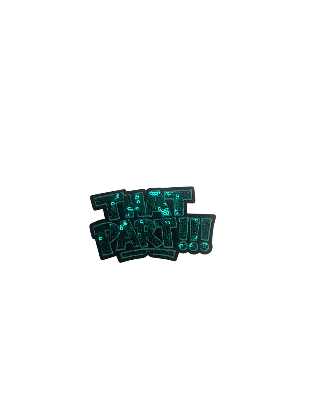 That Part Sequin Patch