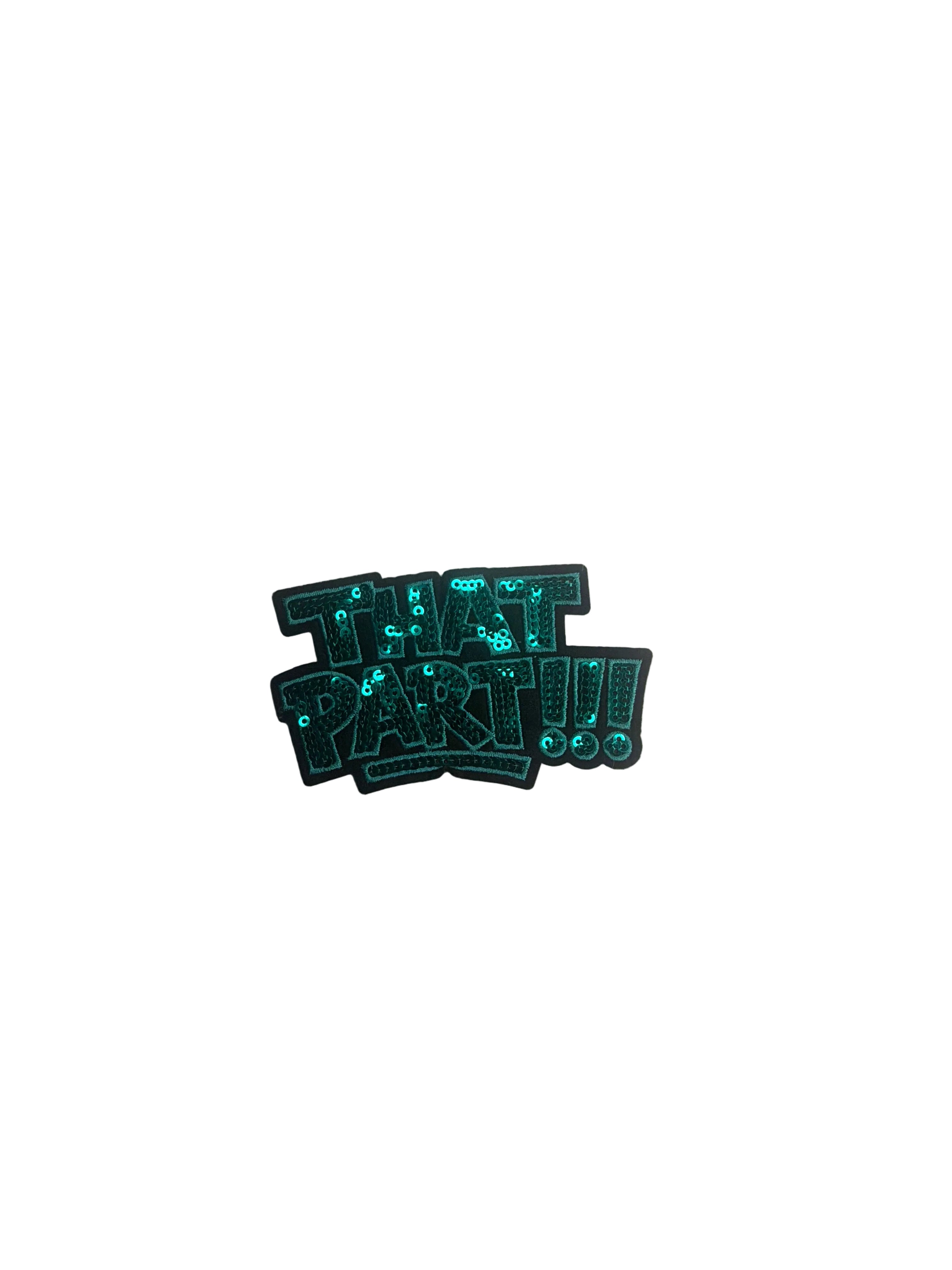 That Part Sequin Patch
