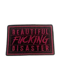 Beautiful F’n Disaster