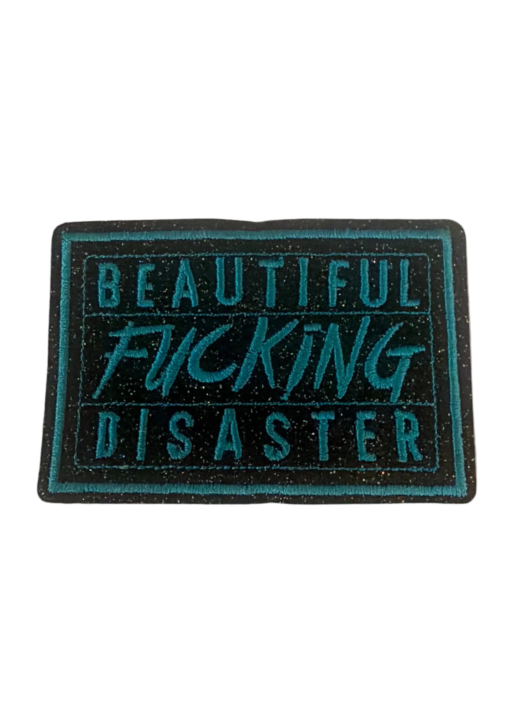 Beautiful F’n Disaster