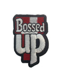 Bossed Up