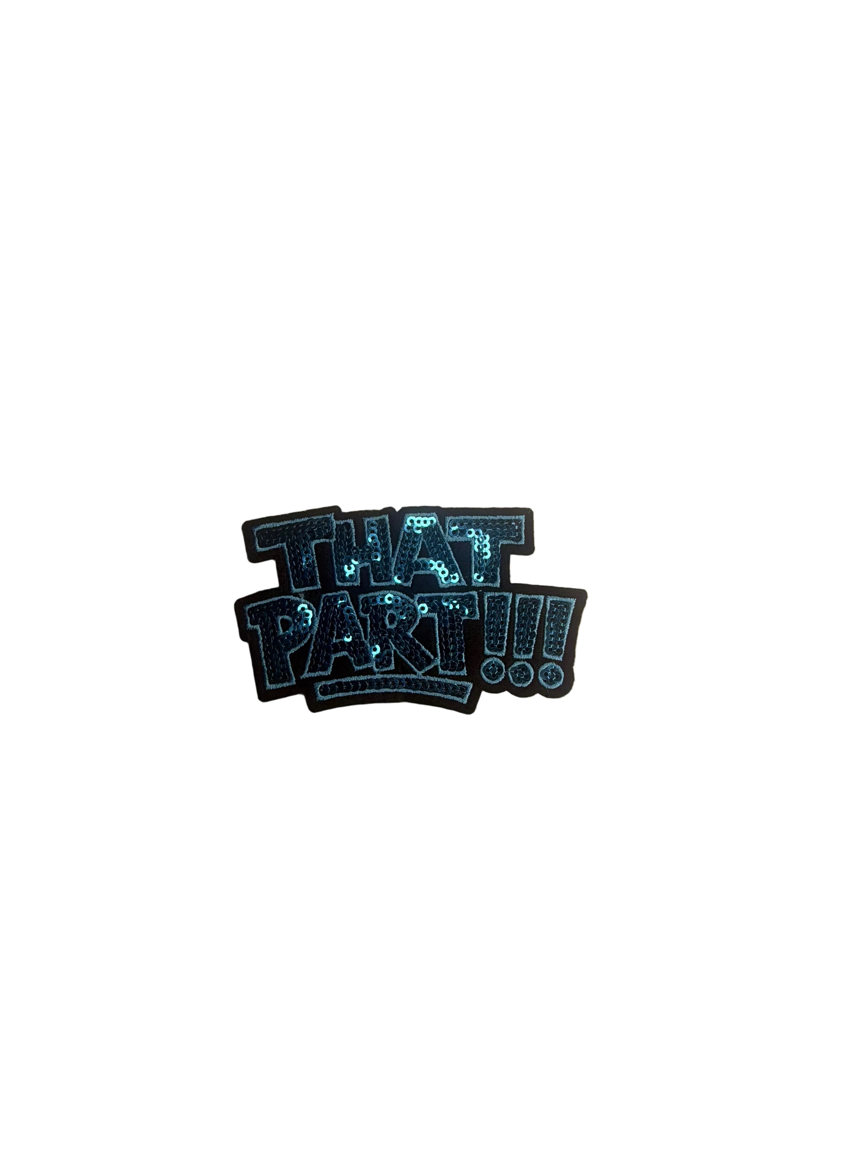 That Part Sequin Patch