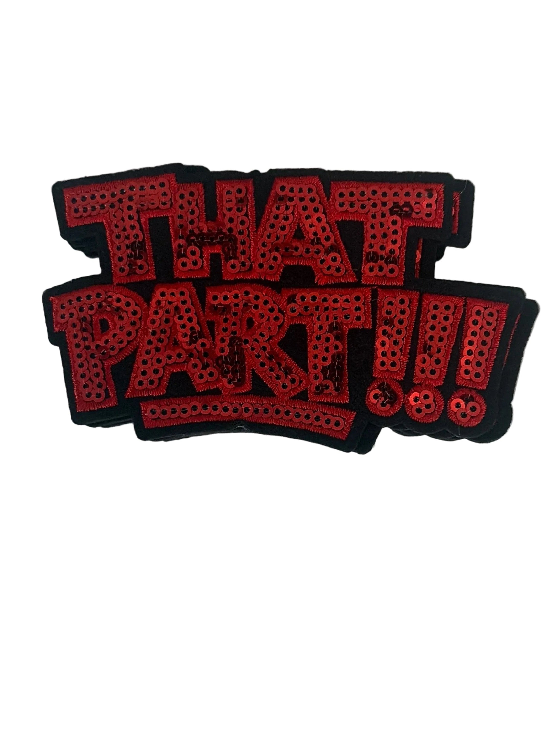“That Part” Sequin Iron On Patch